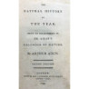 The Natural History of the year. Being an enlargement of Dr. Aikin's Calendar of Nature.