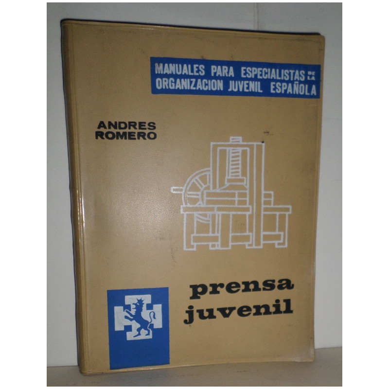 Prensa Juvenil. (Manuales para Especialistas de la Organización Juvenil Española).