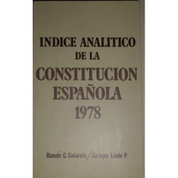 Índice analítico de la Constitución Española 1978.