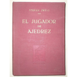 El jugador de ajedrez. Traducción autorizada, de F. Oliver Brachfeld.