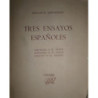 Tres ensayos españoles. Mendoza o el héroe. Góngora o el poeta. Calixto o el amante. Prólogo de Juan Carlos Goyeneche.