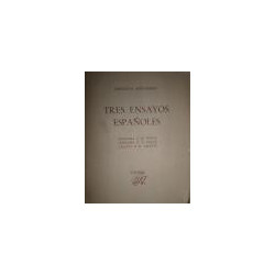 Tres ensayos españoles. Mendoza o el héroe. Góngora o el poeta. Calixto o el amante. Prólogo de Juan Carlos Goyeneche.