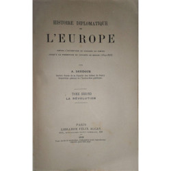 Histoire diplomatique de l'Europe depuis l'ouverture du Congrès de Vienne jusqu'a la fermeture du Congrès de Berlin (1814-1878).