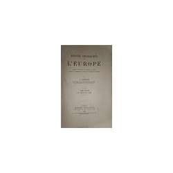 Histoire diplomatique de l'Europe depuis l'ouverture du Congrès de Vienne jusqu'a la fermeture du Congrès de Berlin (1814-1878).