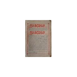 ¡YO ACUSO!... Oiga Roma y el Orbe católico, Cardenales del Sacro Colegio, Obispos y Arzobispos… éste grito que la conciencia del