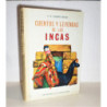 Cuentos y leyendas de los Incas. Traducido por María Lyda. Ilustrado por René Péron.