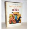 Cuentos y leyendas de los Incas. Traducido por María Lyda. Ilustrado por René Péron.