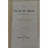 El tejado de vidrio. Comedia en cuatro actos y en verso.