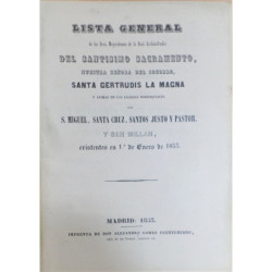 LISTA General de los Sres. Mayordomos de la Real Archicofradía del Santísimo Sacramento, Nuestra Señora del Socorro, Santa Gertr