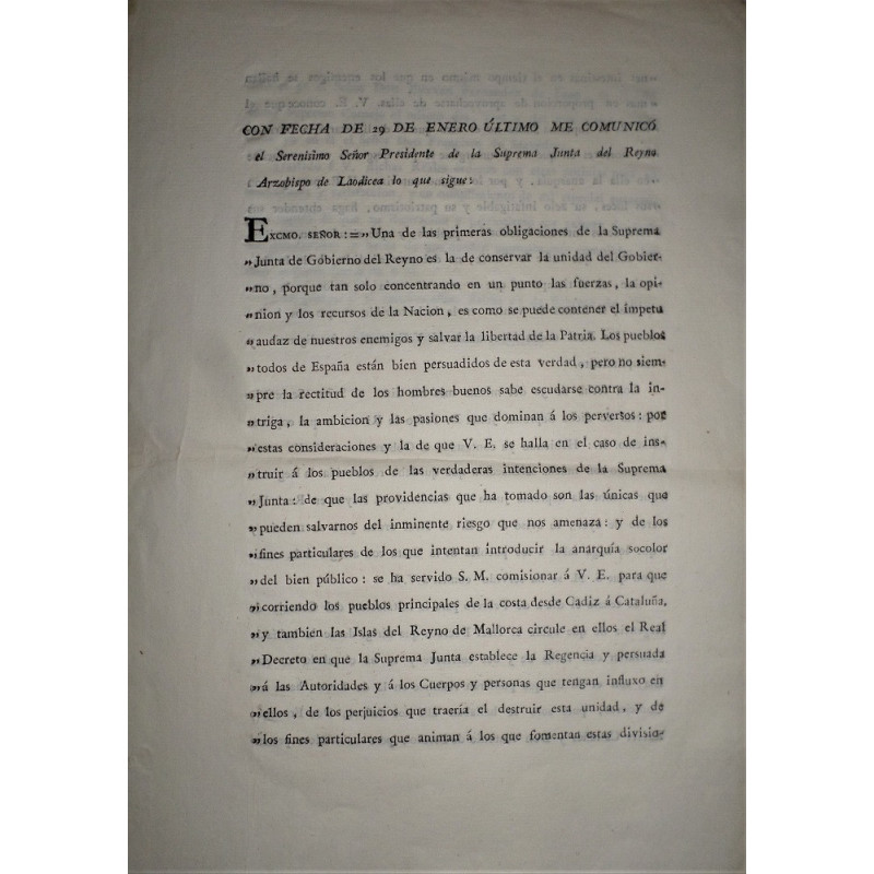 CON fecha de 29 de Enero último me comunicó el Serenísimo Señor Presidente de la Suprema Junta del Reyno Arzobispo de Laodicea l