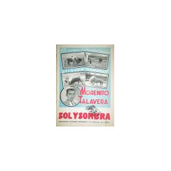 SOL y Sombra. Semanario Nacional dedicado a la fiesta de los Toros. Año XLVII. Segunda Época. Números 1.445 a 1450. 18 de Marzo