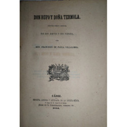 Don Rufo y Doña Termola. Juguete cómico original en un acto y en verso.