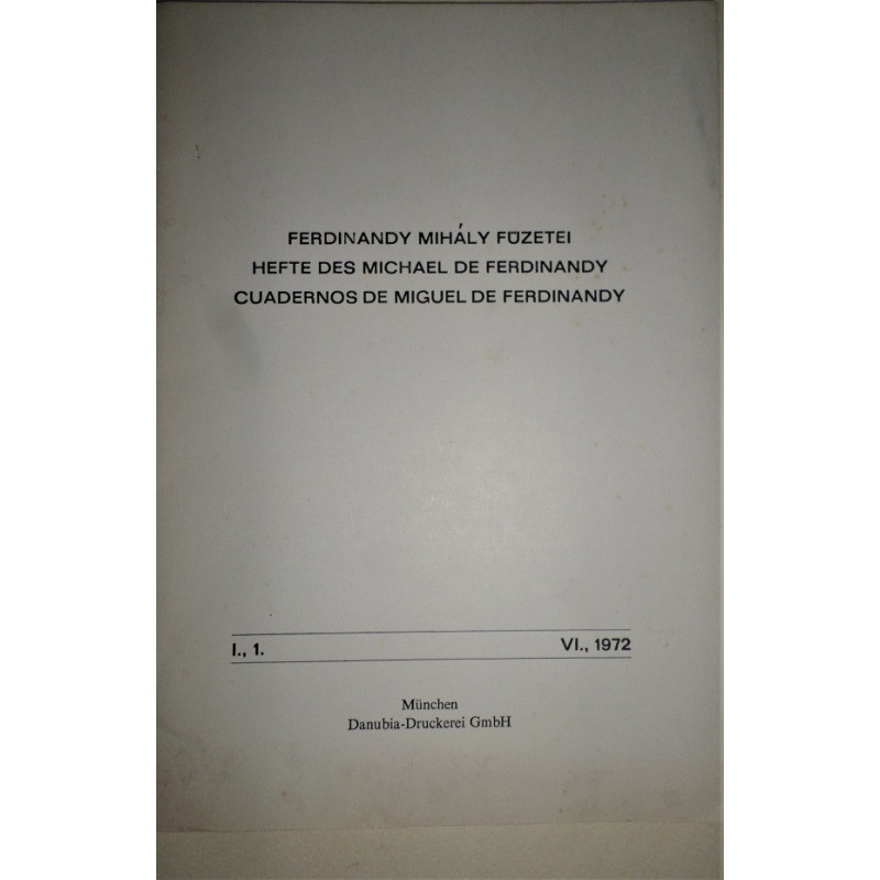 Ferdinandy Mihály Fúzetei. I., 1. VI., 1972. Die kreisförmigen Ruinen.