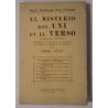 El misterio del Uni en el Verso. Explica el Universo, determina su filosofía, su religión, su ciencia, su moral y su política.