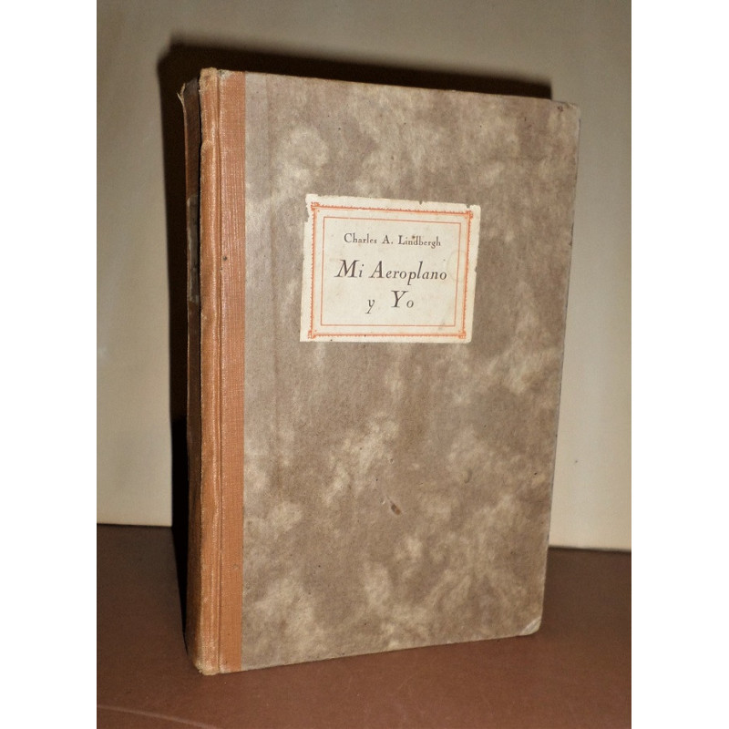 Mi Aeroplano y Yo. Prólogo y revisión del comandante Ramón Franco. Traducción de M. Vallvé.