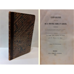 Informe sobre el estado de la industria fabril en Alemania. Comprende: La expansión de los productos de dicha industria en Magun