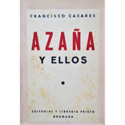 Azaña y ellos.