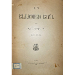 Un establecimiento español en Morea en 1532.