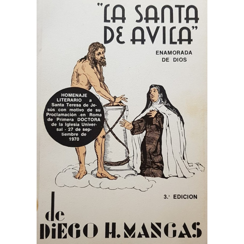 La Santa de Ávila enamorada de Dios.