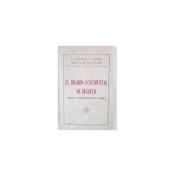 El ideario sentimental de Becquer. (Selección e interpretaciones filosófico-poéticas).