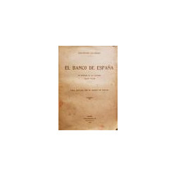 El Banco de España. Su historia en la centuria 1829-1929.