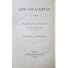 Los oradores de 1869 Aparisi y Guijarro, Ayala, Cánovas del Castillo, Castelar, Echegaray, Figueras, Manterola, Martos, Moret, O