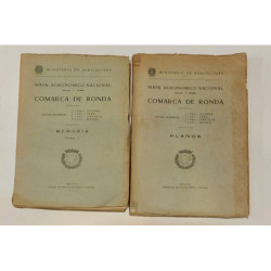 MAPA Agronómico Nacional. Comarca de Ronda. Hojas números: 1.036 Olvera - 1.037 Teba - 1050 Ubrique - 1.050 Ronda. Tomo I Memori