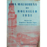 GUÍA Malagueña de Bolsillo. Callejero y plano completo de la Ciudad, en cuyos once sectores numerados y cuadriculados, quedan re