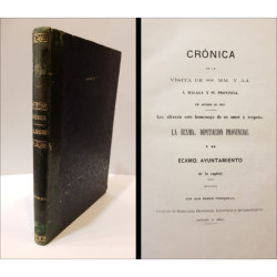 Crónica de la visita de SS. MM. y AA. a Málaga y su Provincia, en Octubre de 1862.