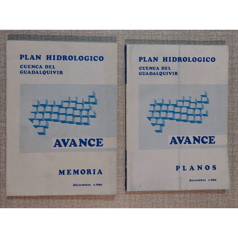 PLAN Hidrológico. Cuenca del Guadalquivir. Avance.  Memora /-/ Planos.