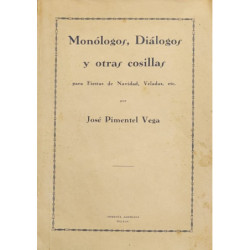 Monólogos, Diálogos y otras cosillas para Fiestas de Navidad, Veladas, etc.