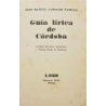 Guía lírica de Córdoba. Clichés Revistas “Andalucía” y “Patria chica” de Córdoba.