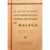 El Dispensario antituberculoso central del estado en Málaga. Tercer año de labor (Agosto 1936 – Julio 1937).