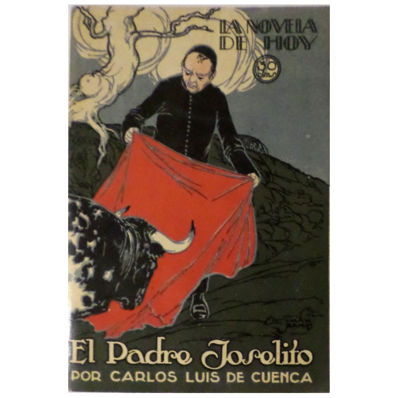 El Padre Joselito. Novela. Ilustraciones de Ramos.