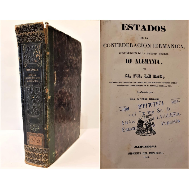 Estados de la Confederación Germánica, continuación de la Historia General de Alemania... Traducidos por Una sociedad literaria.