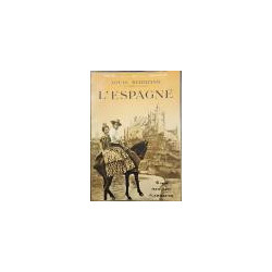 Voir et savoir. L´ Espagne. Les grands aspectes de la terre. L´ Espagne du passé. Le siecle d´or: la civilisation, les arts, les