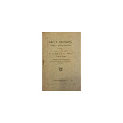 Carta pastoral sobre la muerte cristiana que el Obispo de Málaga dirige a sus diocesanos con ocasión de la cuaresma de 1940.