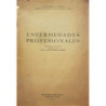 Enfermedades profesionales. Reproducción del artículo publicado en la nueva enciclopedia jurídica.