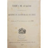 TARIFA  de avalúos que deberá rejir en las Aduanas de la República de Chile desde 1º de Enero del año 1888.