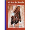 Al sur de Ronda. Historia, descripción e inventario del patrimonio histórico-artístico de los valles del Genal y Guadiaro.