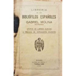 Librería de los Bibliófilos Españoles Gabriel Molina (Sucesores). Oferta de libros nuevos a precios de verdadera ocasión.