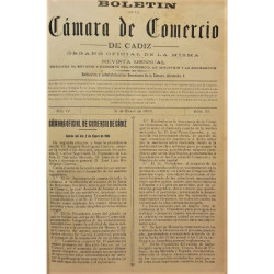 BOLETÍN de la Cámara de Comercio de Cádiz. Órgano oficial de la misma. Revista dedicada al estudio y fomento del comercio, la in