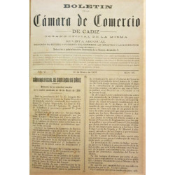 BOLETÍN de la Cámara de Comercio de Cádiz. Órgano oficial de la misma. Revista dedicada al estudio y fomento del comercio, la in