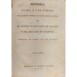 Memoria leída a las Cortes en la sesión pública de 5 de Marzo de 1822 por el Sr. Secretario de Estado y del Despacho de Hacienda