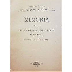 MEMORIA leída en la Junta General ordinaria de Accionistas en la sucursal del Banco de España en Gijón celebrada el día 5 de feb