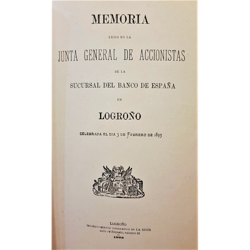 MEMORIA leída en la Junta General de Accionistas en la sucursal del Banco de España en Logroño celebrada el día 5 de febrero de