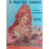 EL MAESTRO Currito. Fiestas Primaverales. 1959.