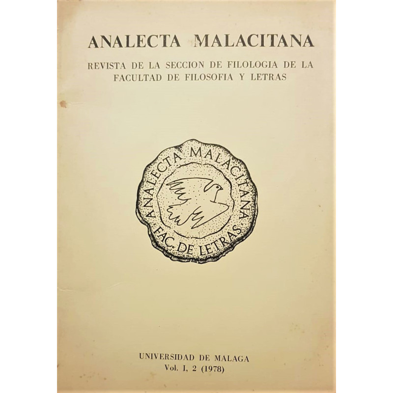 Analecta Malacitana. Revista de la sección de filología de la Facultad de Filosofía y letras. Universidad de Málaga, Vol. I, 2 (