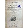 Les aventures de Til Ulespiègle. Première traduction complete faite sur l’original allemand de 1519. Précédée d’une notice et su