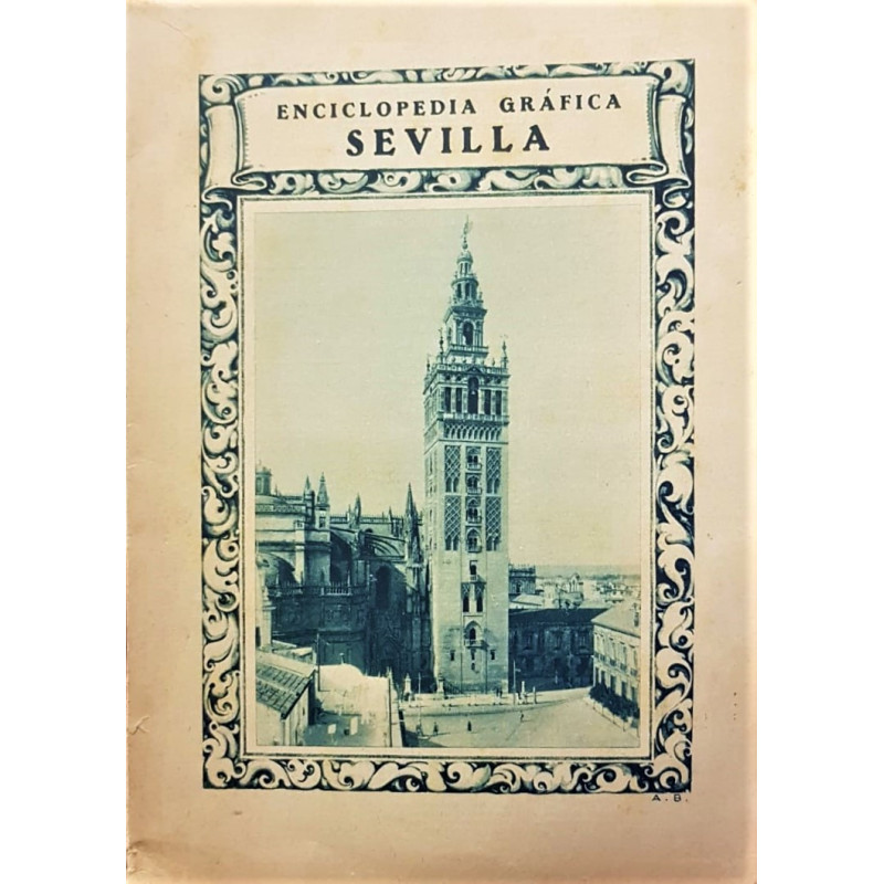 Enciclopedia gráfica, Sevilla.